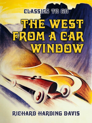 cover image of The West from a Car Window